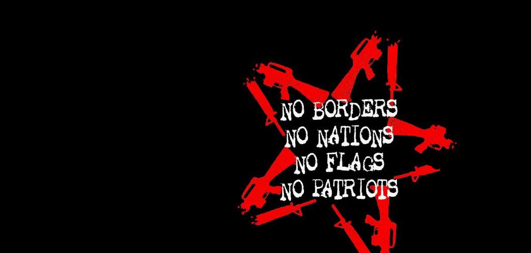 No flag перевод. No borders no Nations. No borders no Nations плакат. Лозунг no borders no Nations. No borders no Nations трафарет.